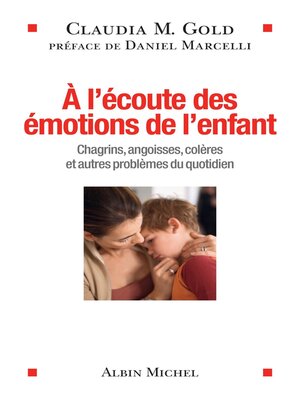 cover image of A l'écoute des émotions de l'enfant